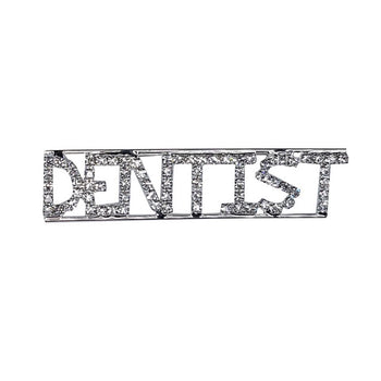 HANDMADE RHINESTONE “DENTIST” BROOCH